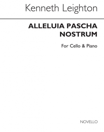 Kenneth Leighton, Alleluia Pascha Nostrum for Cello and Piano Op.85 Cello und Klavier Buch