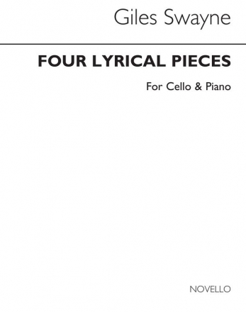 Giles Swayne, Four Lyrical Pieces for Cello and Piano Cello und Klavier Buch