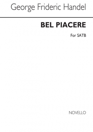 Georg Friedrich Hndel, Bel Piacere (Italian/English) SATB Chorpartitur