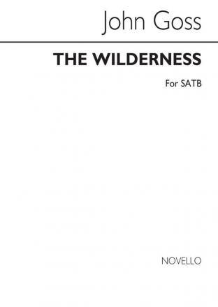 John Goss, The Wilderness SATB Chorpartitur