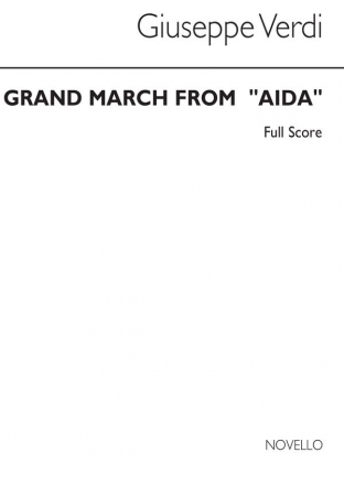 Giuseppe Verdi, Grand March From 'Aida' Orchestra Partitur