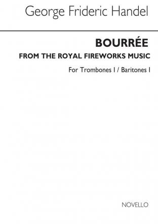 Georg Friedrich Hndel, Bourree From The Fireworks Music (Tc Tbn/Bar 1 Baritone Trombone Buch