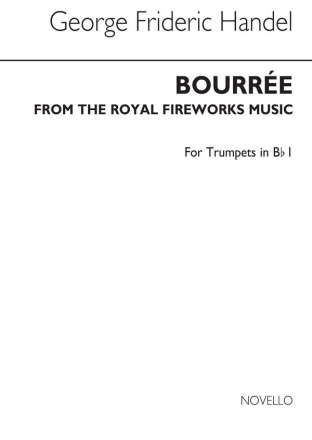 Georg Friedrich Hndel, Bourree From The Fireworks Music (Tpt 1) Trumpet Buch