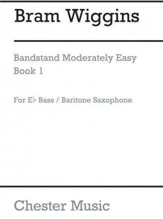 B. Wiggins: Bandstand Moderately Easy Book 1 (Concert Band Baritone Sa Baritone Saxophone Part