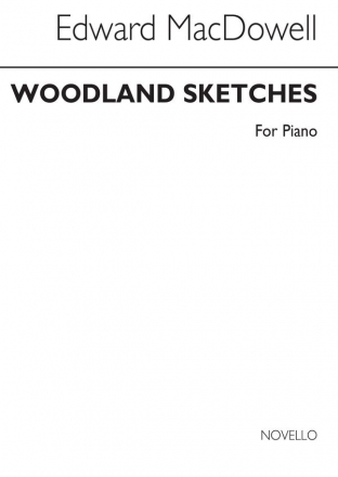 Edward MacDowell, Woodland Sketches (Complete) Piano Klavier Buch