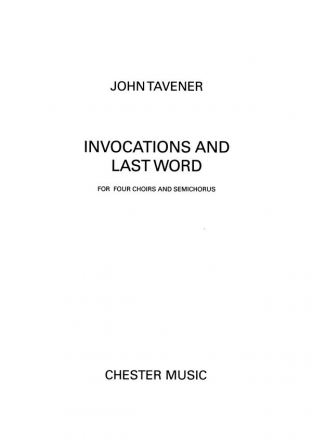 Tavener, J Invocations And Last Word 4 Choirs SATB Vocal Score