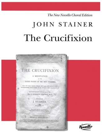 The Crucifixion  for tenor, bass, mixed choir and organ score (large sitze)