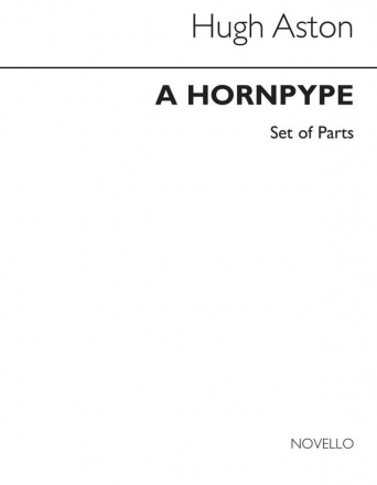 Hugh Aston, Hornpype for Brass Ensemble (Parts) Blechblserensemble Stimmen-Set