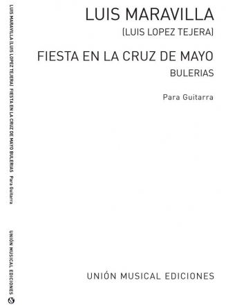 Fiesta En La Cruz De Mayo Bulerias Gitarre Buch