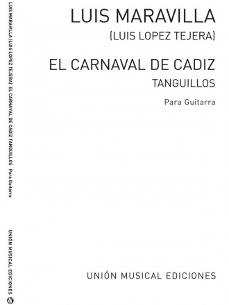 El Carnaval De Cadiz Tanguillos Gitarre Buch