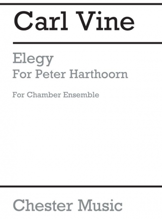 Carl Vine: Elegy (Study Score) Chamber Group Score