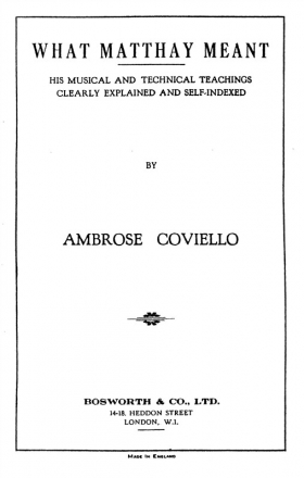 Ambrose Coviello: What Matthay Meant  Special Order Edition / Verlagskopie