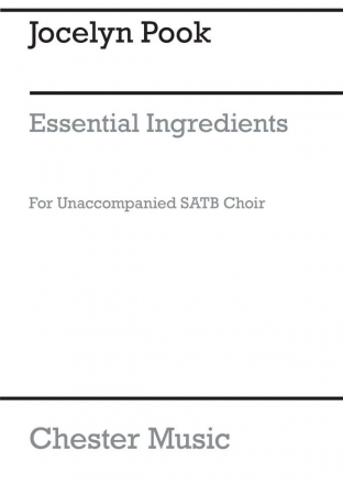 Jocelyn Pook: Essential Ingredients SATB Vocal Score