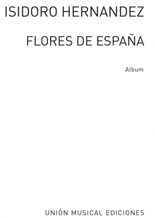 Flores De Espana Vocal and Piano Buch