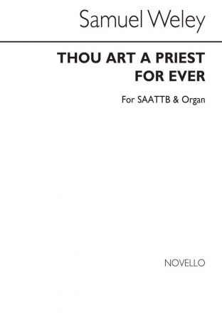 Samuel Wesley, Thou Art A Priest For Ever SATB and Organ Chorpartitur