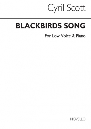 Cyril Scott, Blackbird's Song Op52 No.3-low Voice/Piano Vocal and Piano Buch