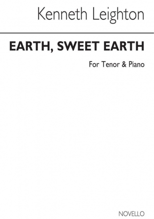 Kenneth Leighton, Earth Sweet Earth (Laudes Terrae) Op. 94 Tenor Voice and Piano Buch