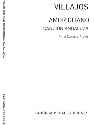 Ortiz de Villajos: Amor Gitano for Voice and Piano Piano, Voice Buch