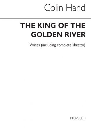 Colin Hand, King Of The Golden River (Voice/Libretto) Voice Libretto Buch