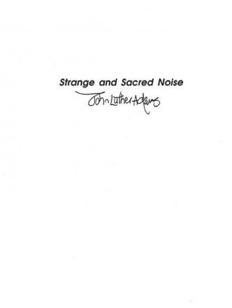 John Luther Adams, Strange And Sacred Noise Percussion [Quartet] Buch