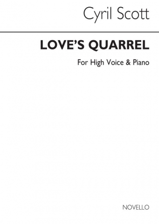 Cyril Scott, Love's Quarrel Op55 No.1-high Voice/Piano (Key-c) High Voice and Piano Buch