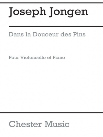 Dans La Douceur Des Pins  pour violoncello et piano