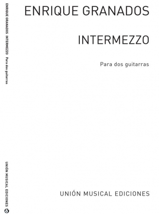 Intermezzo from Goyescas para dos guitarras 2 scores