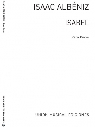 Isaac Albniz, Isabel No1 From Mazurkas De Salon Op 66 For Piano Klavier Buch