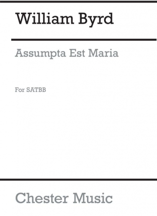 Byrd: Assumpta Est Maria for SATBB Chorus SATB Vocal Score