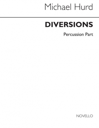 Michael Hurd, Diversions Set 2 No.4 (Percussion Part) Percussion Chorpartitur