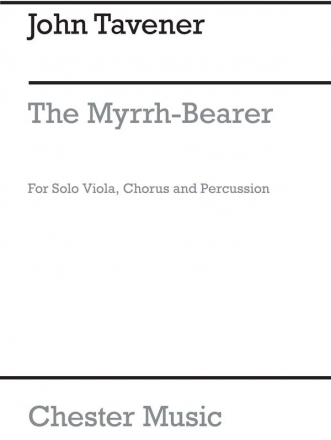 John Tavener: The Myrrh-Bearer (Score) Percussion, Viola, SATB Score