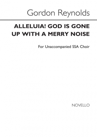 Alleluia! God Is Gone Up With A Merry Noise for female choir (SSA) unaccompanied choral score