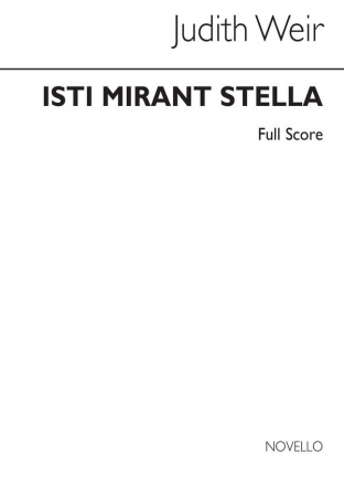 Judith Weir, Isti Mirant Stella Orchestra Partitur