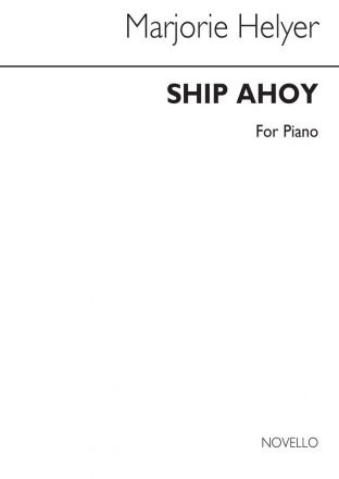 Jack Helyer, Ship Ahoy for Piano Klavier Buch