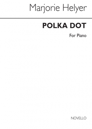 Jack Helyer, Polka Dot for Piano Klavier Buch