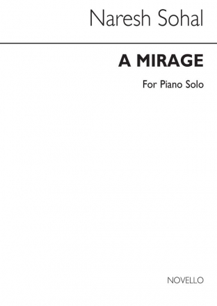 Naresh Sohal, Mirage for Piano Klavier Buch