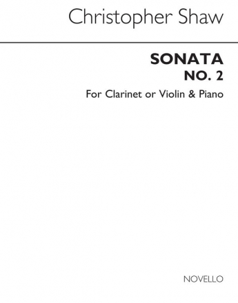 Christopher Shaw, Sonata For Clarinet And Piano Klarinette und Klavier Buch