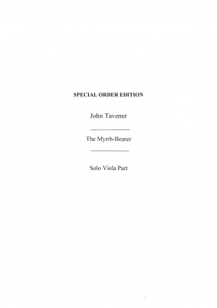 John Tavener: The Myrrh-Bearer (Viola Part) Viola Part