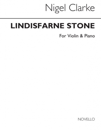 Nigel Clarke, Lindisfarne Stone for Violin and Piano Violine und Klavier Buch