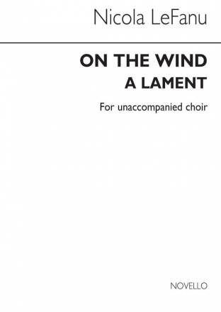 Nicola LeFanu, On The Wind (Choral Leaflet) Chor Chorpartitur