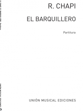 El Barqillero Partitura Opera Buch