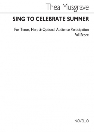 Thea Musgrave, Sing To Celebrate Summer Tenor SATB Harp Buch