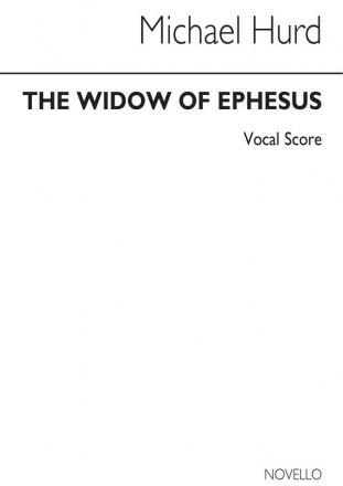 Michael Hurd, Widow Of Ephesus Vocal Partitur