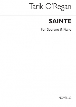 Tarik O'Regan, Sainte Soprano Voice and Piano Buch