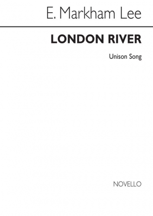 E. Markham Lee, London River Vocal and Piano Chorpartitur