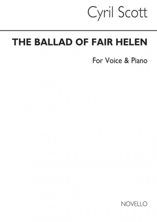 Cyril Scott, Ballad Of Fair Helen for Voice And Piano Vocal and Piano Buch