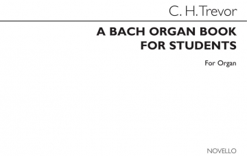 Bach Organ Book For Students Orgel Buch