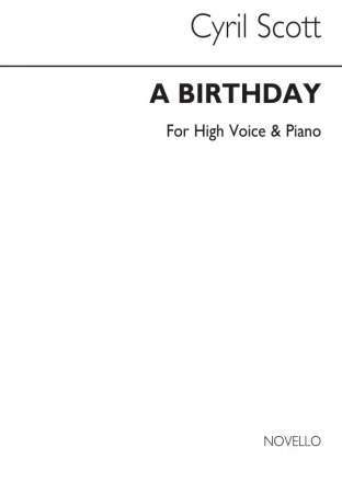 Cyril Scott, A Birthday-high Voice/Piano (Key-d) High Voice and Piano Buch