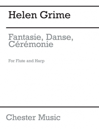 Helen Grime: Fantasie, Danse, Crmonie Flute, Harp Score