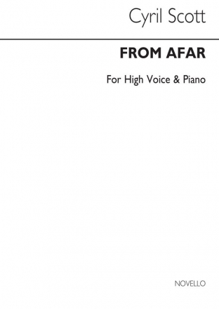 Cyril Scott, From Afar (D'outremer)-high Voice/Piano (Key-e) High Voice and Piano Buch